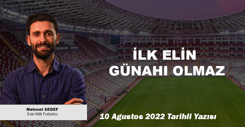 İLK ELİN GÜNAHI OLMAZ