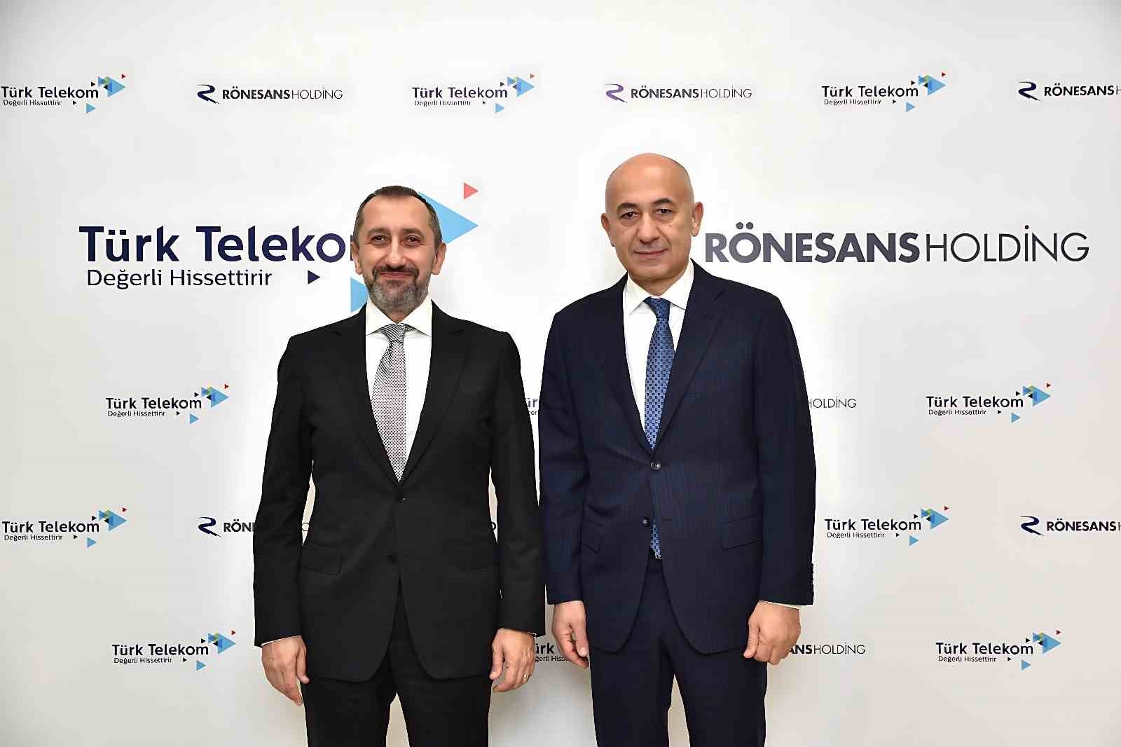 Türk Telekom ve Rönesans Holding iyi niyet anlaşması imzaladı