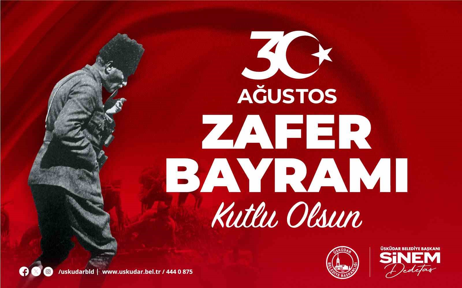 30 Ağustos Zafer Bayramı Üsküdar’da coşkuyla kutlanacak