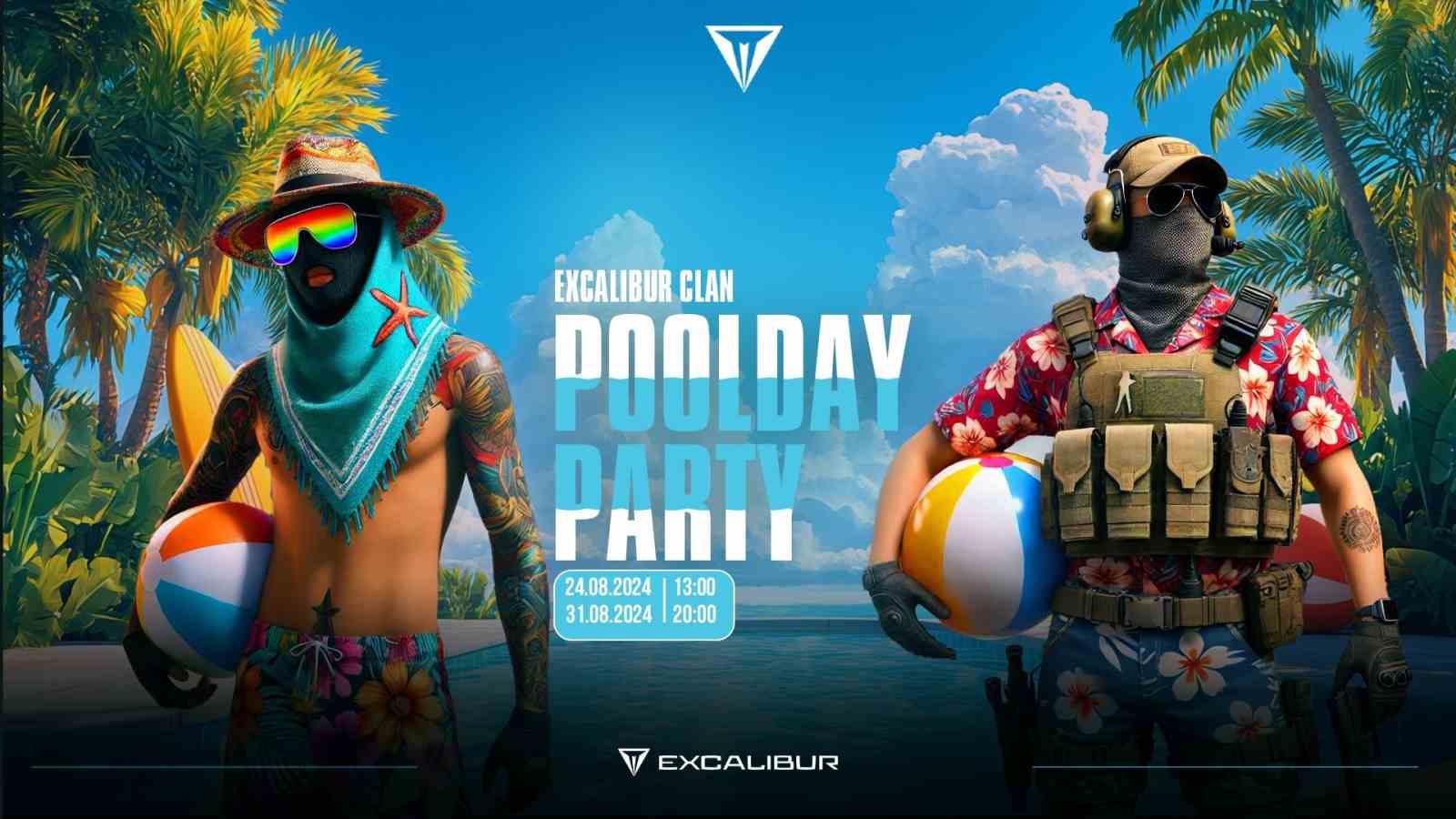 Excalibur CS2 Poolday Parti’ye kayıtlar başladı